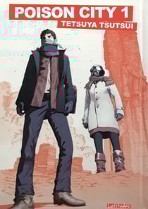 Poison city Tome 1