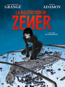 La malédiction de Zener - Tome 02 : Le clan des embaumeurs