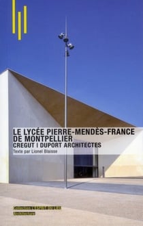 Le lycée Pierre Mendès-France à Montpellier