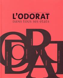 L'odorat dans tous ses états
