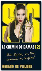 SAS Tome 194 : le chemin de Damas Tome 2