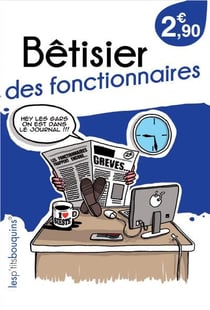Betisier des fonctionnaires