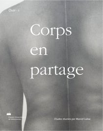 Corps en partage : Etudes réunies par Marcel Lubac