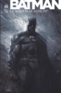 Batman : la nouvelle aube