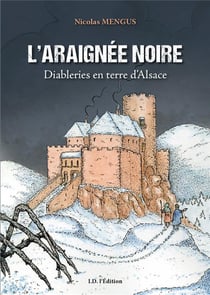 L'araignee noire - diableries en terre d'alsace
