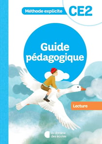 Méthode explicite : lecture - CE2 - guide pédagogique (édition 2022)