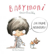 Babymoni : j'ai paumé nounours !