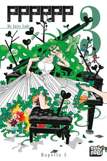 PPPPPP Tome 3 : my fairy lady