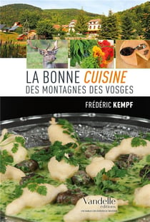 La bonne cuisine des montagnes des Vosges
