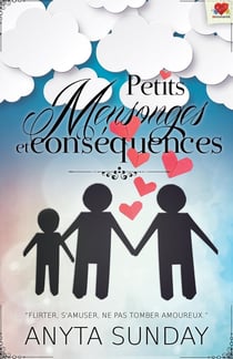Petits mensonges et conséquence
