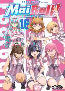 Mai Ball ! feminine football team Tome 16