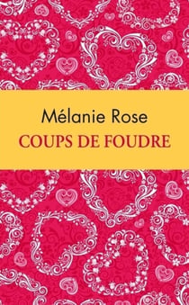 Coups de foudre - édition collector