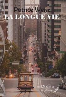 La longue vie
