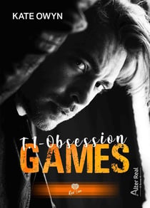 Games Tome 1 : obsession