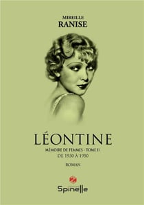 Mémoire de femmes Tome 2 : Léontine