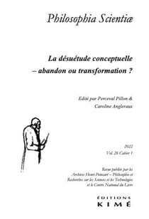 Revue Philosophia scientiae n.26 : la désuétude conceptuelle : abandon ou transformation ? (édition 2022)