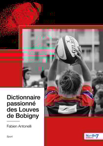 Dictionnaire passionné des Louves de Bobigny