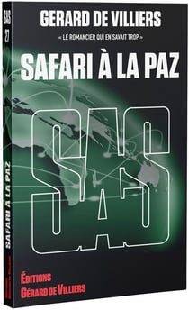 SAS Tome 27 : Safari à la Paz