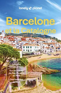 Barcelone et la Catalogne (édition 2024)