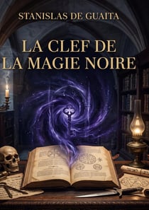 La clef de la magie noire