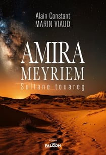 Amira Meyriem Sultane touareg : Sultane touareg