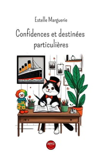 Confidences et destinées particulières