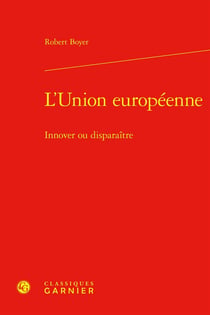 L'Union européenne : Innover ou disparaître