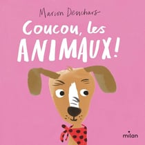 Coucou, les animaux !