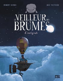Le veilleur des brumes : Intégrale Tomes 1 à 3