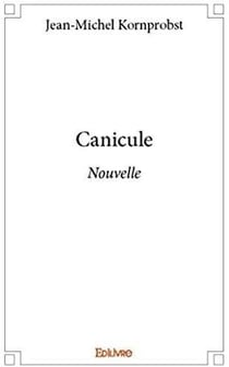 Canicule : Nouvelle