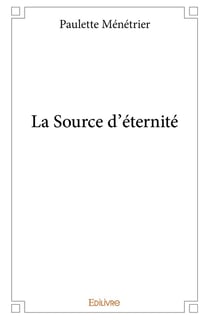 La Source d'éternité