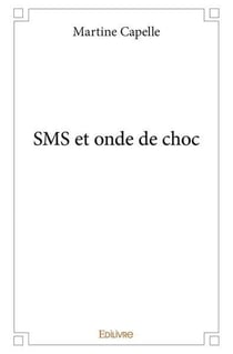 Sms et onde de choc