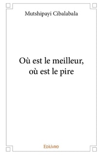 Ou est le meilleur, ou est le pire
