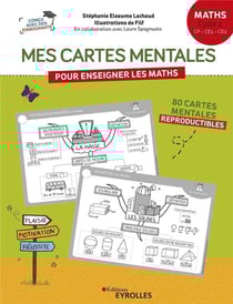 Mes cartes mentales pour enseigner les mathématiques : cycle 2 : CP/CE1/CE2