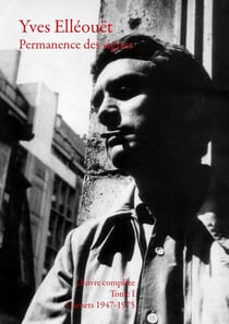 Oeuvre complète Tome 1 : Les carnets 1947-1975