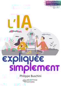L'IA expliquée simplement