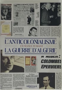 L'anticolonialisme en france pendant la guerre d'algérie