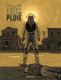 Loup de Pluie Tome 1