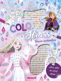 Disney La Reine des Neiges 2 - Colo avec strass - Tenues enchantées - Avec plus de 1000 strass !