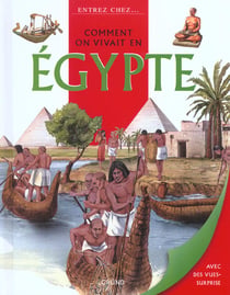 Comment on vivait en egypte
