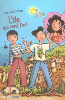 Cap soleil - l'île qui rend fort