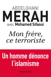 Mon frère, ce terroriste