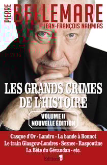 Les grands crimes de l'histoire Tome 2
