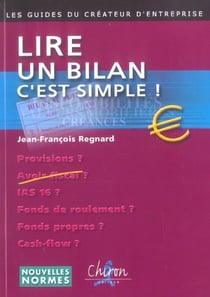 Lire un bilan c'est simple ! (edition 2005)