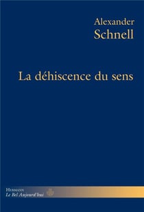 La déhiscence du sens