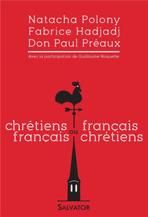 Chrétiens français ou français chrétiens