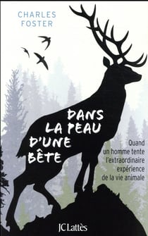 Dans la peau d'une bête