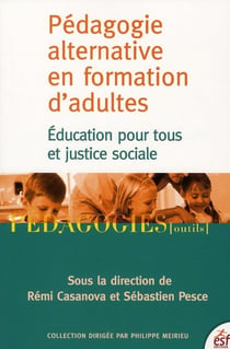 Pédagogie alternative en formation d'adultes - éducation pour tous et justice sociale