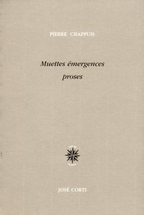 Muettes émergences proses