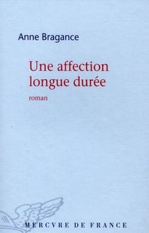 Une affection longue durée